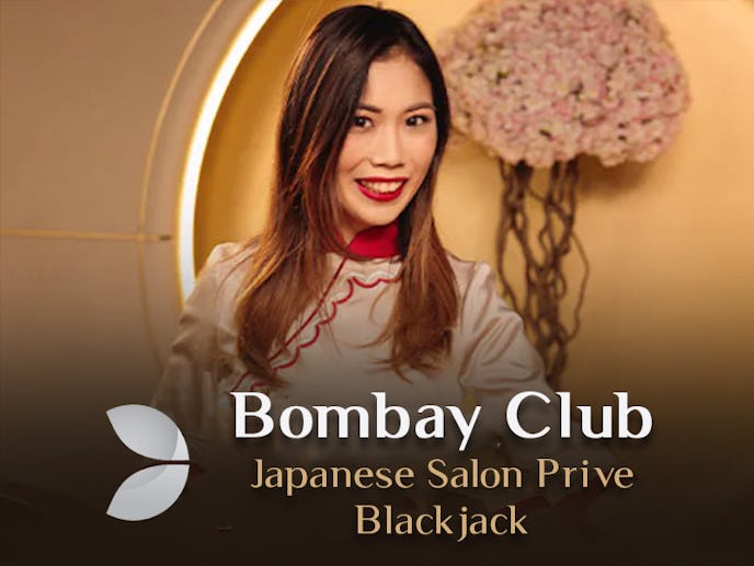 Bombay Club Japanese Salon Prive Blackjack 